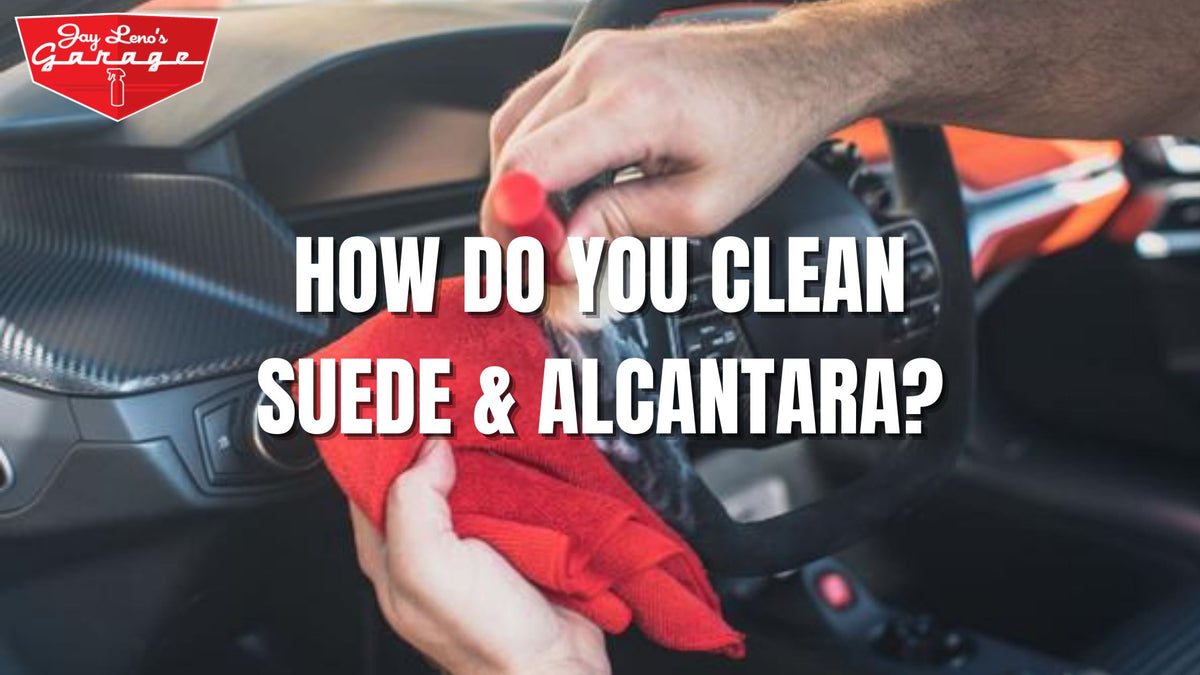 How To Clean Suede or Alcantara