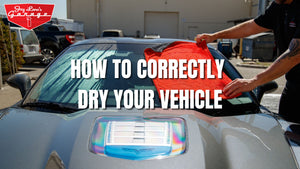 What Is The Best Way To Dry Your Vehicle?